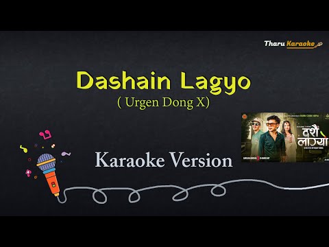 Dashain Lagyo Karaoke | Nepali Song | Urgen Dong