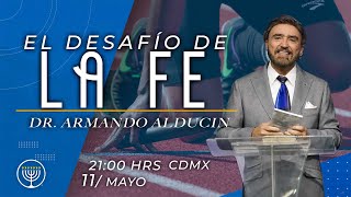 El desafío de la Fe - Armando Alducin