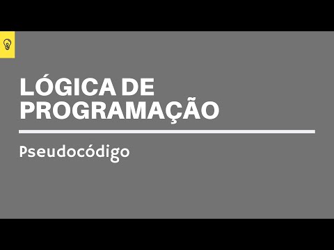 Lógica de programação - Pseudocódigo