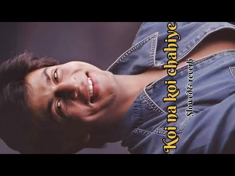 Koi Na Koi Chahiye -Slowed&reverb | Use Headphones🎧| Lofi | | Deewana |Shahrukh Khan | 90's Song |