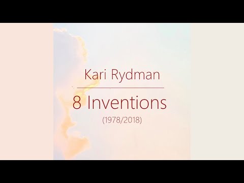 Kari Rydman: 8 Inventions for piano, Op. 62 (1978/2018)