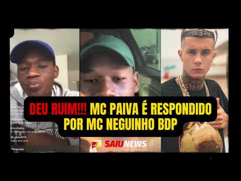 MC PAIVA leva o papo de MC NEGUINHO BDP após pedir para excluir música