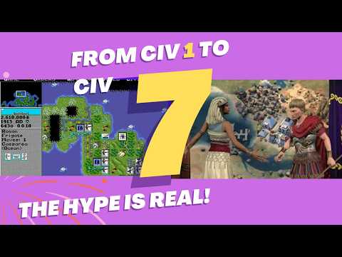 Civilization 7 Hype! Reliving the Glory of Civ 1 & Civ 5 While We Wait 🚀