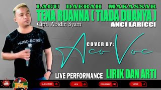Download lagu TENA RUANNA ( TIADA DUANYA ) - ANCI LARICCI || COVER BY ACO VOC || Live || Video Lirik Dan Arti mp3 Download lagu TENA RUANNA ( TIADA DUANYA ) - ANCI LARICCI || COVER BY ACO VOC || Live || Video Lirik Dan Arti mp3