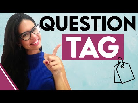 Question Tag - O que é e como usar!