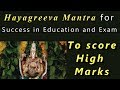 Hayagreeva Mantra To Excel In Education