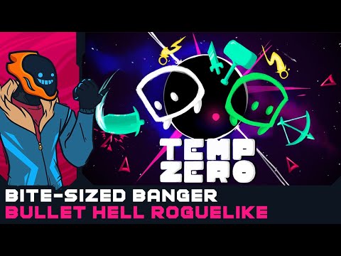 Bite-Sized Banger Bullet Hell Roguelike - Temp Zero