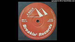 K Rock - Caught Up - Breakin' Records – BRK15