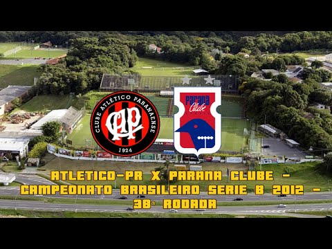 Atlético Paranaense x Paraná Clube - Campeonato Brasileiro Série B 2012 - 38ª Rodada - JOGO COMPLETO