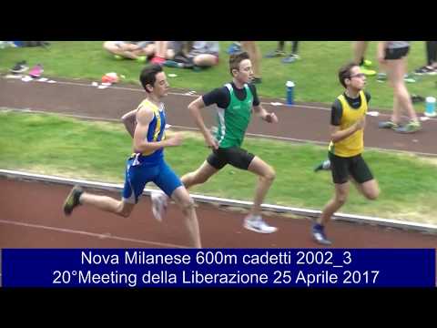 Nova Milanese 600m cadetti 2002 3 20°Meeting della Liberazione 25 Aprile 2017