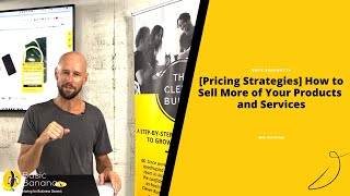 [Pricing Strategies] How to Sell More of Your Products and Services 💰