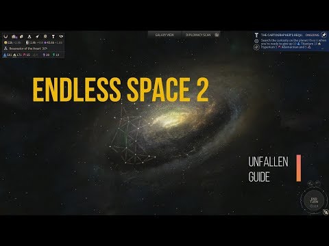 Endless Space 2 Unfallen Guide