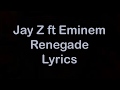 Jay Z ft Eminem   Renegade Lyrics
