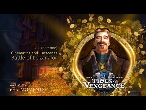 Battle of Dazar'alor-Cinematics and Cutscenes-Part-01