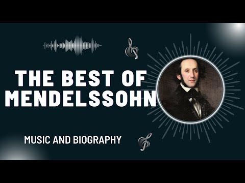 The Best of Mendelssohn