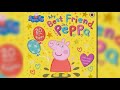 Peppa Pig My Best Friend Peppa Kids Book Read Aloud