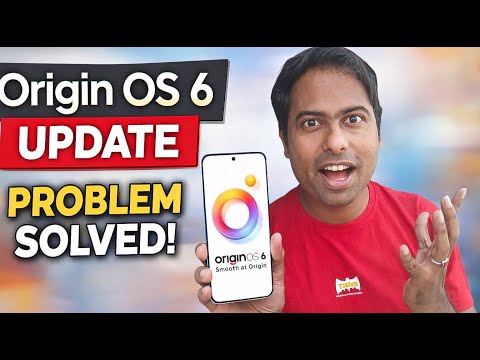 🔥 Origin OS 6 Update Problem Solved in 2026! | Must Watch ✅