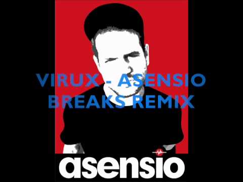 MR DANNY & CARLOS ROLL - VIRUX (ASENSIO BREAKS REMIX)