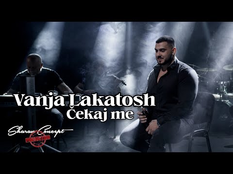 Vanja Lakatosh by Sharan Concept -Čekaj me (Official video 2025.)