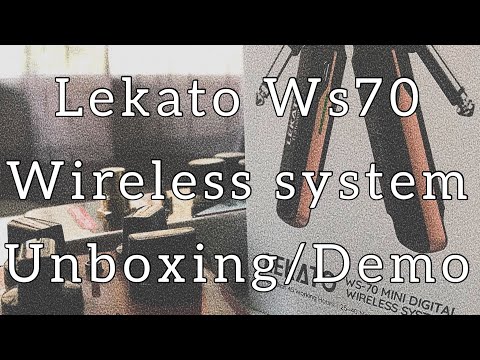 Lekato Ws70 Wireless System - Unboxing + Demo
