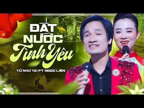 Ôi Việt Nam...Đất Nước Tình Yêu...| Tuyệt Phẩm Song Ca Trữ Tình Quê Hương - Từ Như Tài - Ngọc Liên