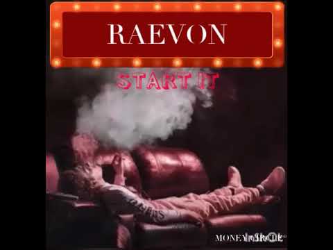 RAEVON - START IT _ (Letter 2 you Challenge Riddim)_FEB 2019