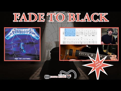 Fade To Black Guitar Lesson | Full Song Tutorial Part 1: Rhythm Guitar Parts
