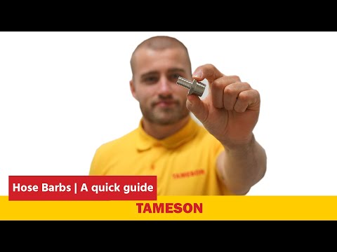 Hose Barbs | A quick guide | Tameson