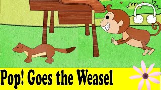 Pop! Goes the Weasel | Muffin Songs