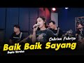 Baik Baik Sayang WALI Cover Sabrina Febriya Koplo Version