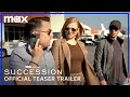 Succession Season 4 | Official Teaser Trailer | Max