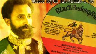 Download lagu Wolete Seyon_Anywhere I Go   Jonah Dan_RasTafarI Before Dubwise mp3