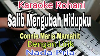 Download lagu SALIB MENGUBAH HIDUPKU || KARAOKE NADA PRIA || KARAOKE ROHANI || CONNIE MARIA MAMAHIT mp3 Download lagu SALIB MENGUBAH HIDUPKU || KARAOKE NADA PRIA || KARAOKE ROHANI || CONNIE MARIA MAMAHIT mp3