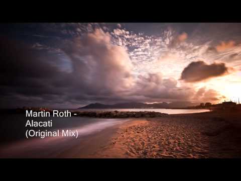 Martin Roth - Alacati (Original Mix)