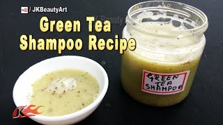 How To Make Homemade Shampoo | Organic Homemade Green Tea shampoo | JK Beauty art 049