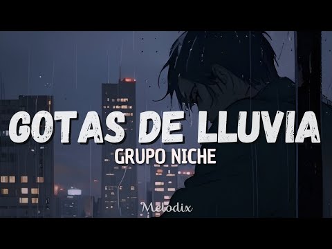 Grupo Niche - Gotas De Lluvia (Letra / Lyric) "Gotas de lluvia, no es el rocío "