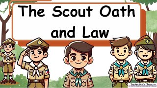 The Scout Oath and Law  (Looped for Memorization)