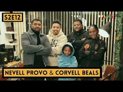“Start Where You’re At” with Nevell Provo and Corvell Beals | S2E12