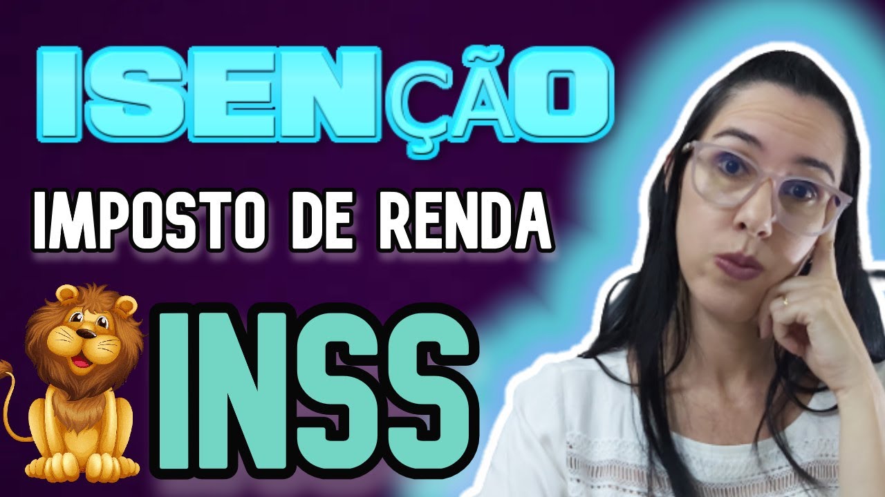 É FÁCIL!!! Como Pedir ISENÇÃO de IMPOSTO de RENDA no INSS