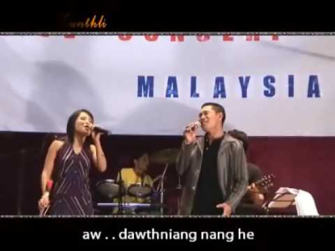 Pacel Maw Ka Chuah Chan Thawng Bawi & Hniang Hniang