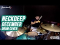 Neck Deep - December ( Again ) ft. Mark Hoppus - Drum Cover