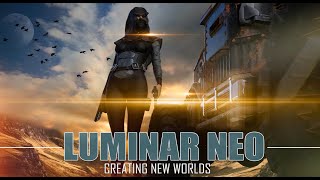 Luminar Neo: Creating New Worlds