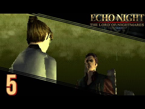 Bumbling Through Echo Night 2 p.5 - The Tower of Grief