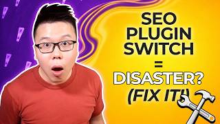 Traffic & Rankings Tanked After Switching SEO Plugins - Here's How to Fix It!