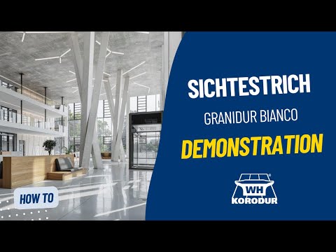 KORODUR  Sichtestrich / Granidur Bianco / Demonstration