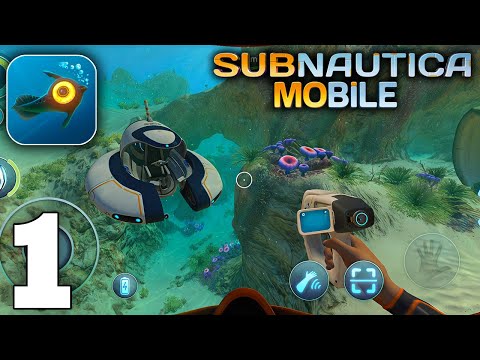 Subnautica Mobile Gameplay Walkthrough Part 1 (iOS, Android) - YouTube