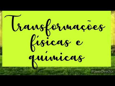 Transformações físicas e químicas/ Ciências - Aula 1