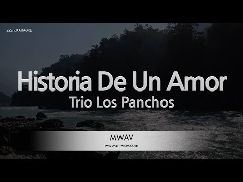 Trio Los Panchos - Historia De Un Amor (Melody) (Karaoke Version)