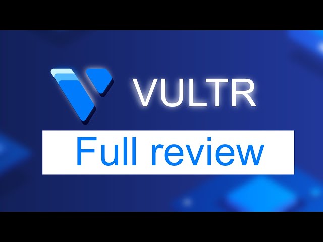 Vultr product / service