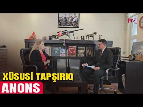 ANONS - XÜSUSİ TAPŞIRIQ